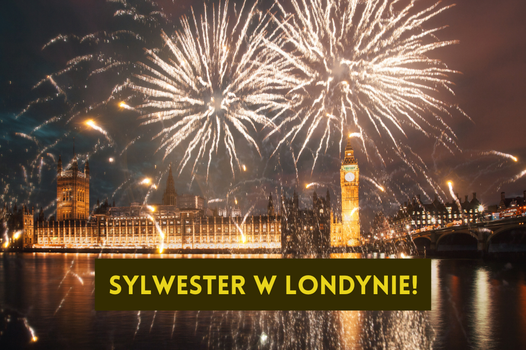 Sylwester w Londynie - Happy Tours - wycieczki po UK i nie tylko